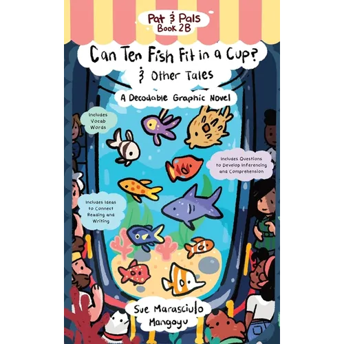 Can Ten Fish Fit in a Cup?: A Decodable Graphic Novel - Hardcover