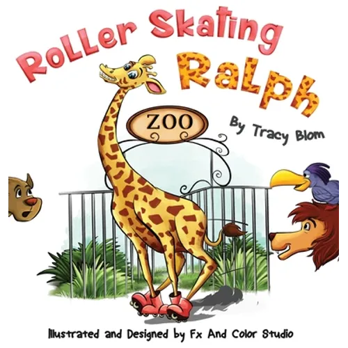 Roller Skating Ralph - Hardcover