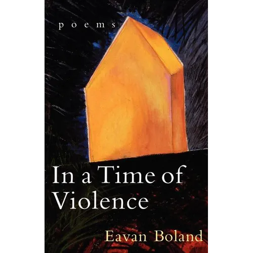 In a Time of Violence: Poems - Paperback