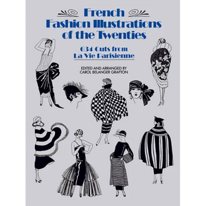 French Fashion Illustrations of the Twenties: 634 Cuts from La Vie Parisienne - Paperback