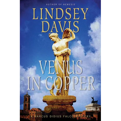 Venus in Copper: A Marcus Didius Falco Mystery - Paperback