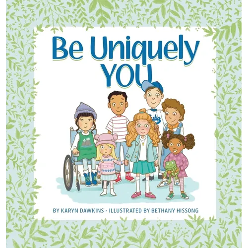 Be Uniquely You - Hardcover
