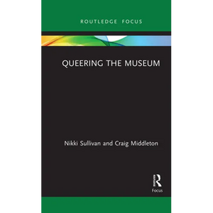 Queering the Museum - Paperback