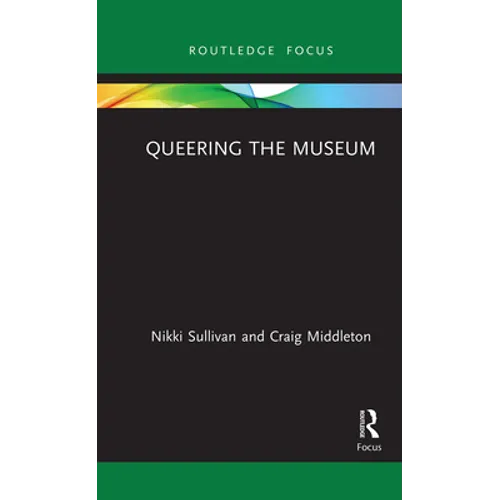 Queering the Museum - Paperback