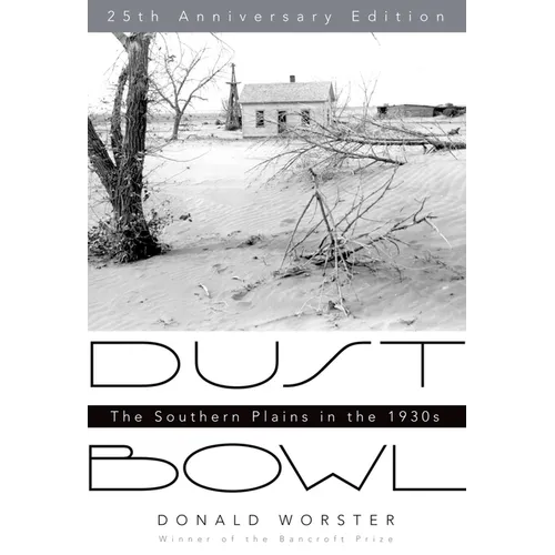 Dust Bowl: The Southern Plains in the 1930s - Paperback