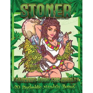 Stoner Coloring Book For Adults: +20 Psychedelic Mandala Bonus - Psychedelic Coloring Books For Adults Relaxation And Stress Relief - Paperback