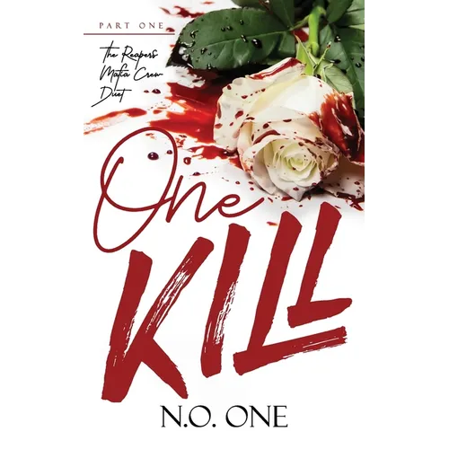 One Kill: Mafia Romance - Paperback