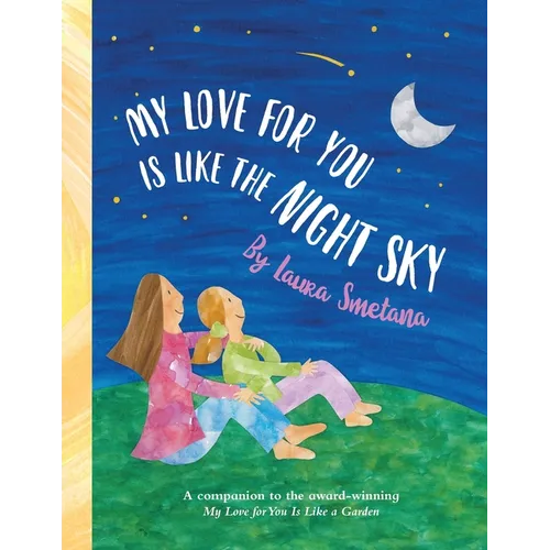 My Love for You Is Like the Night Sky - Paperback