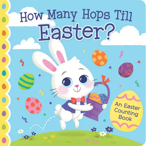 How Many Hops Till Easter? - Board Book