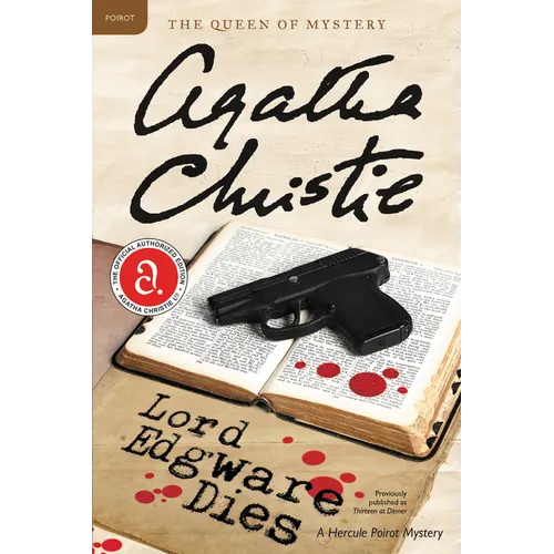 Lord Edgware Dies: A Hercule Poirot Mystery: The Official Authorized Edition - Paperback