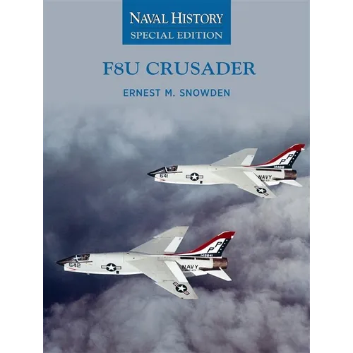 F8u Crusader: Naval History Special Edition - Paperback