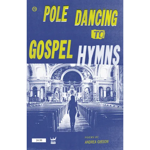 Pole Dancing to Gospel Hymns - Paperback
