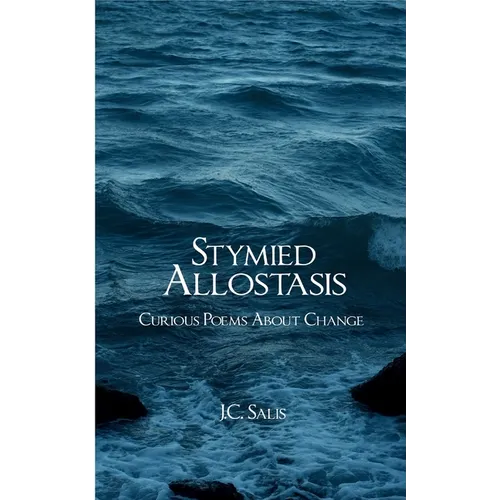 Stymied Allostasis - Paperback
