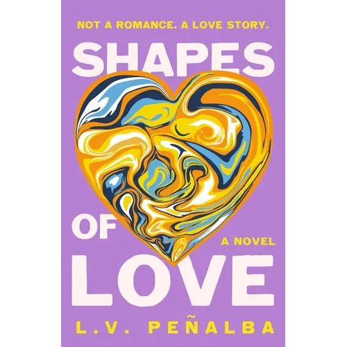 Shapes of Love - Hardcover