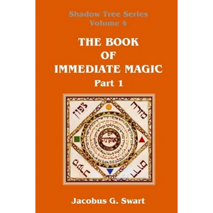 The Book of Immediate Magic - Part 1 - Paperback