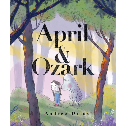 April and Ozark - Hardcover