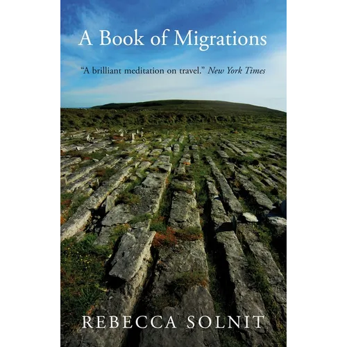A Book of Migrations: Some Passages in Ireland - Paperback