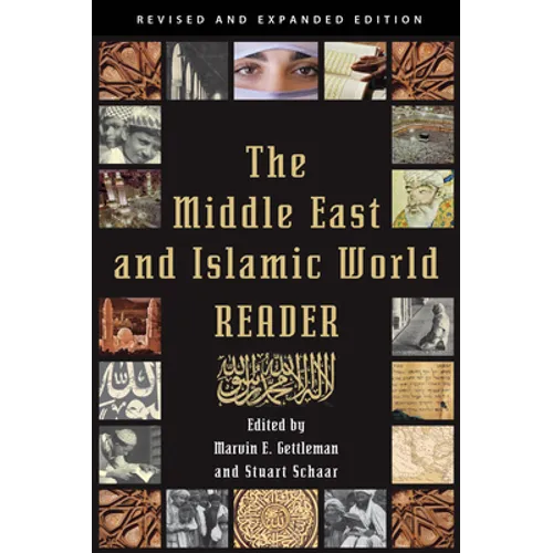 The Middle East and Islamic World Reader - Paperback