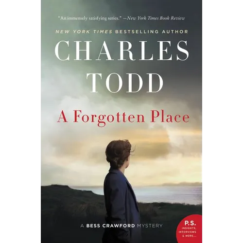 A Forgotten Place: A Bess Crawford Mystery - Paperback
