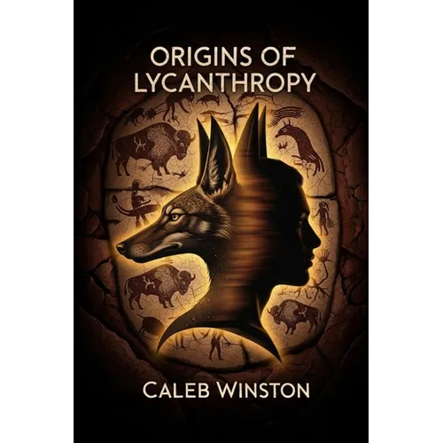 Origins of Lycanthropy - Paperback