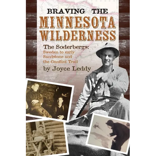 Braving the Minnesota Wilderness - Paperback
