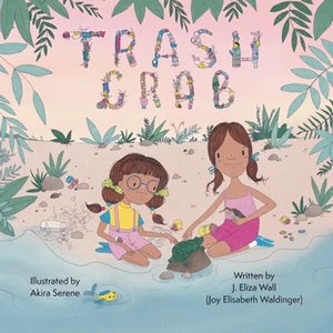 Trash Crab - Paperback