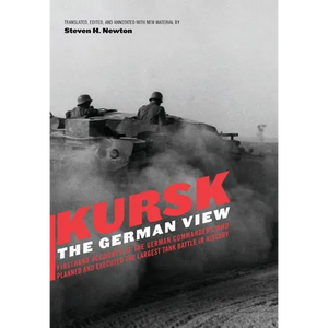 Kursk: The German View - Hardcover