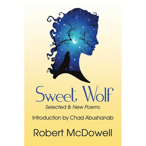 Sweet Wolf: Selected & New Poems - Paperback