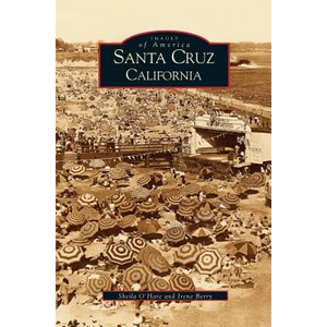 Santa Cruz, California - Hardcover