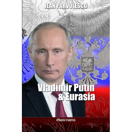 Vladimir Putin & Eurasia - Paperback