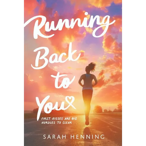 Running Back to You - Hardcover