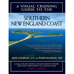 A Visual Cruising Guide to the Southern New England Coast: Portsmouth, Nh, to New London, CT - Paperback