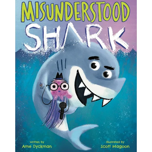 Misunderstood Shark - Hardcover