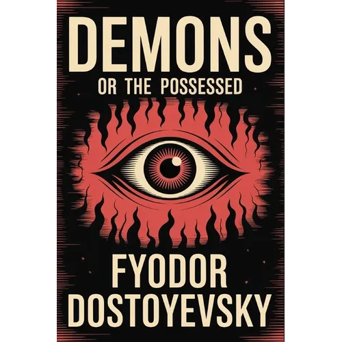 Demons or The Possessed - Paperback