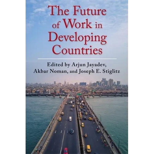 The Future of Work in Developing Countries - Hardcover