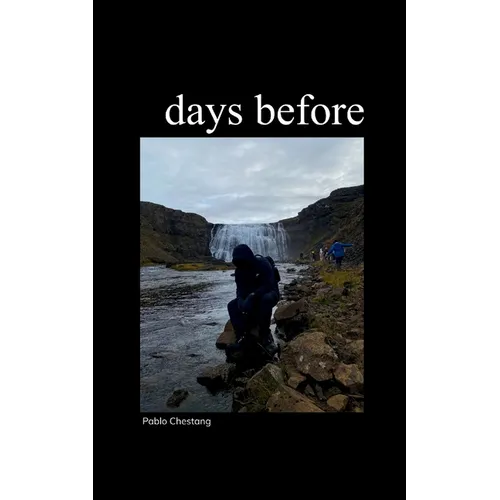 days before a collection of poetry. - Paperback