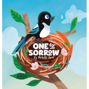 One for Sorrow: An Uplifting Picture Book About Belonging for Ages 5-7 - Hardcover