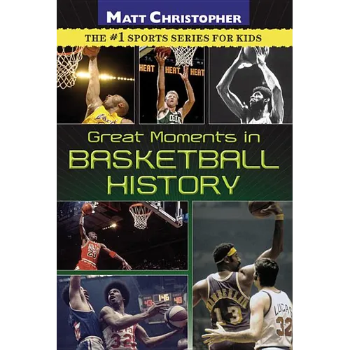 Great Moments in Basketball History - Paperback