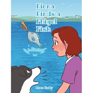 Fiona Finds a Flügel Fish - Hardcover