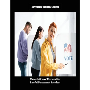 Cancellation of Removal for Lawful Permanent Resident - Paperback