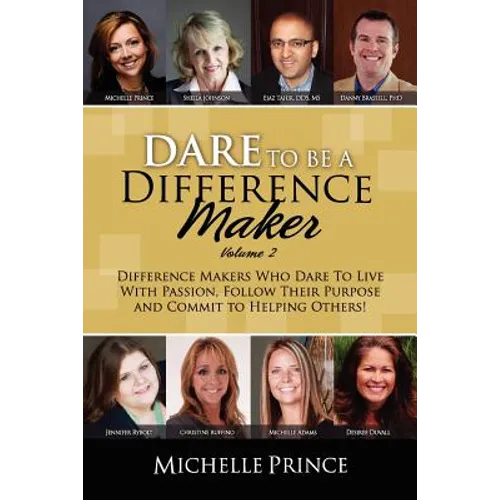 Dare to Be a Difference Maker Volume 2 - Paperback