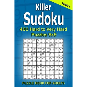 Killer Sudoku Puzzle Book for Adults: 400 Hard to Very Hard Puzzles 9x9 (Volume1) - Paperback