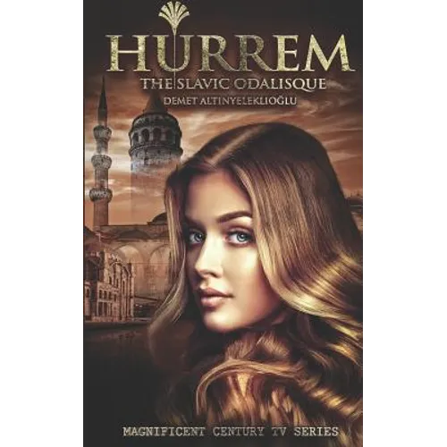 Hurrem: The Slavic Odalisque - Paperback