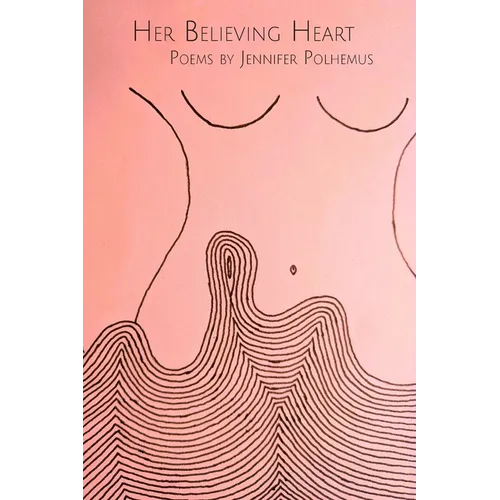 Her Believing Heart - Paperback