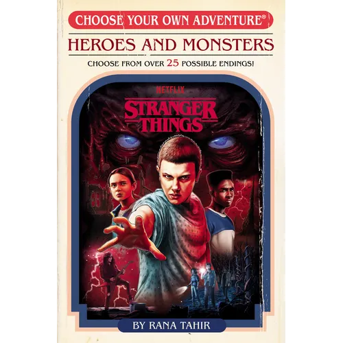 Stranger Things: Heroes and Monsters (Choose Your Own Adventure) - Paperback