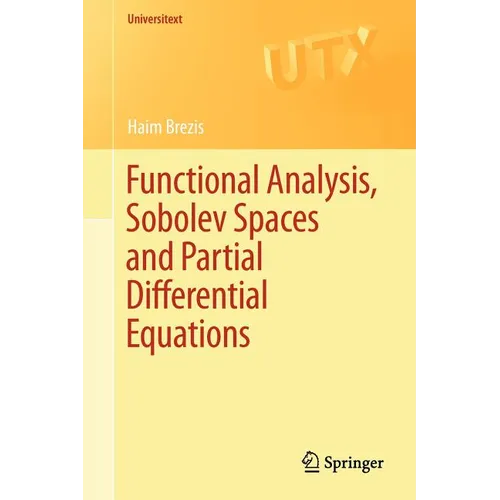 Functional Analysis, Sobolev Spaces and Partial Differential Equations - Paperback
