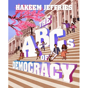 The ABCs of Democracy - Hardcover