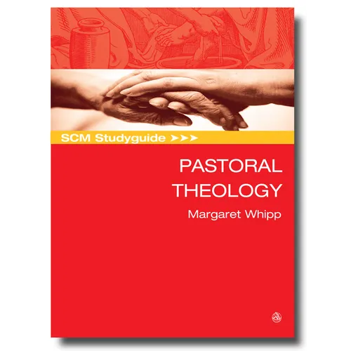 SCM Studyguide Pastoral Theology - Paperback