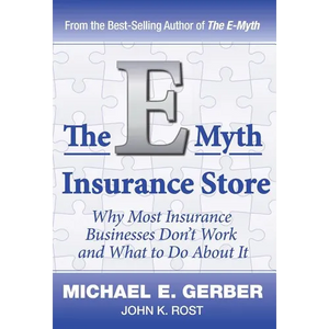 The E-Myth Insurance Store - Hardcover