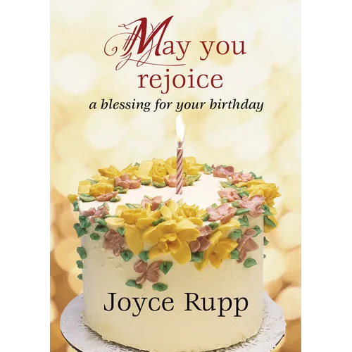 May You Rejoice: A Blessing for Your Birthday - Paperback
